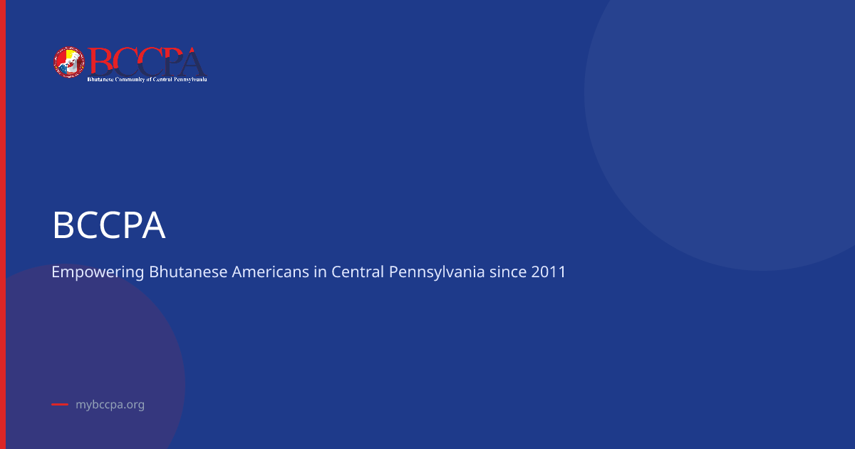 Bhutanese Community of Central Pennsylvania | BCCPA